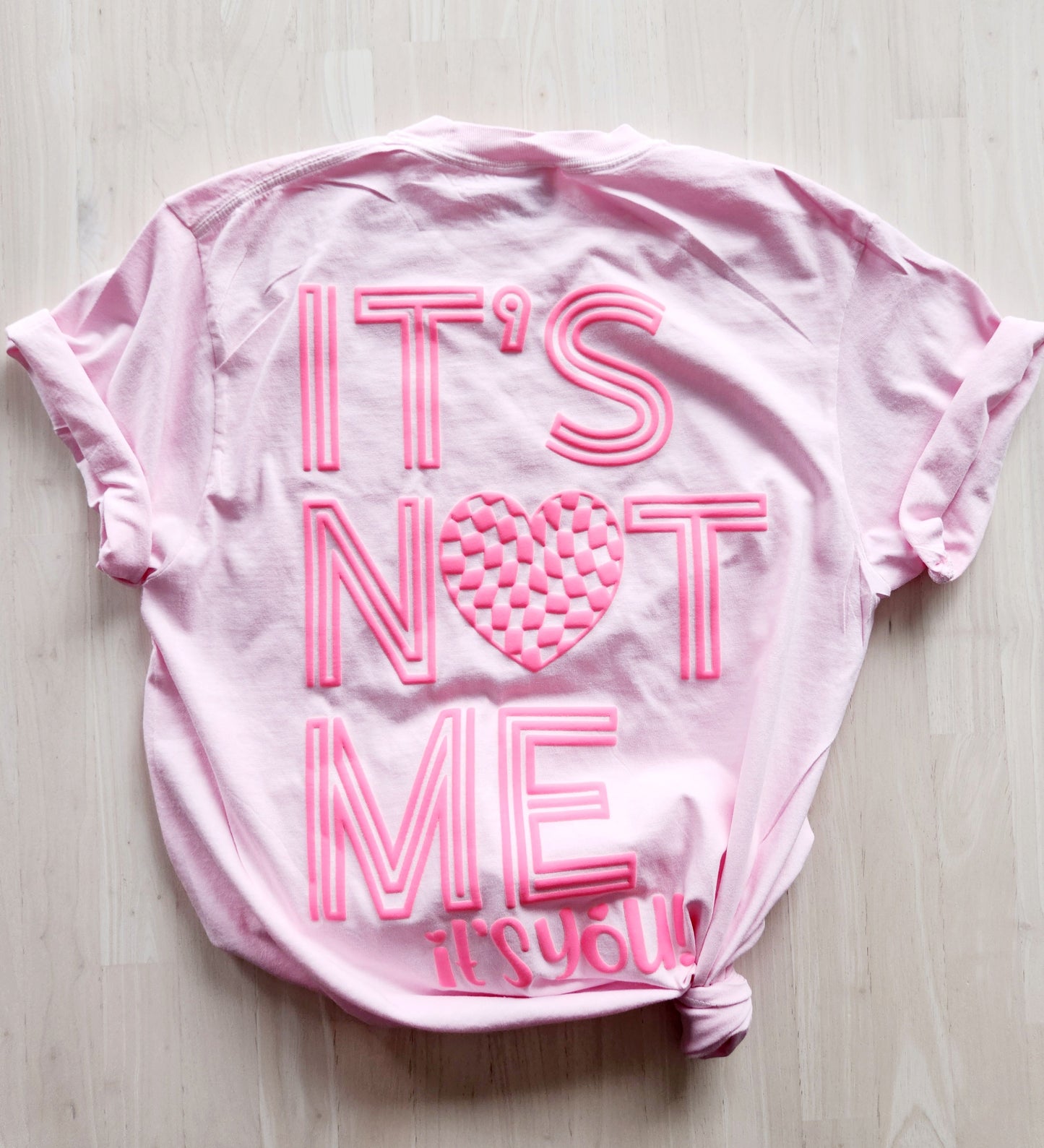 It's Not Me, It's You Puff Ink Tee