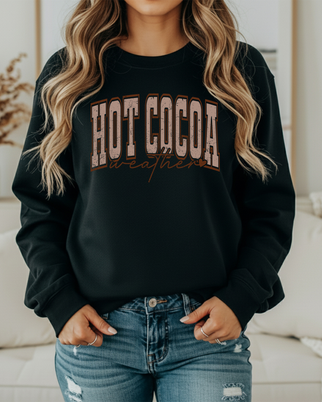 Hot Cocoa Weather Sweatshirt – Cozy Winter Holiday Sweatshirt, Cute Christmas Pullover