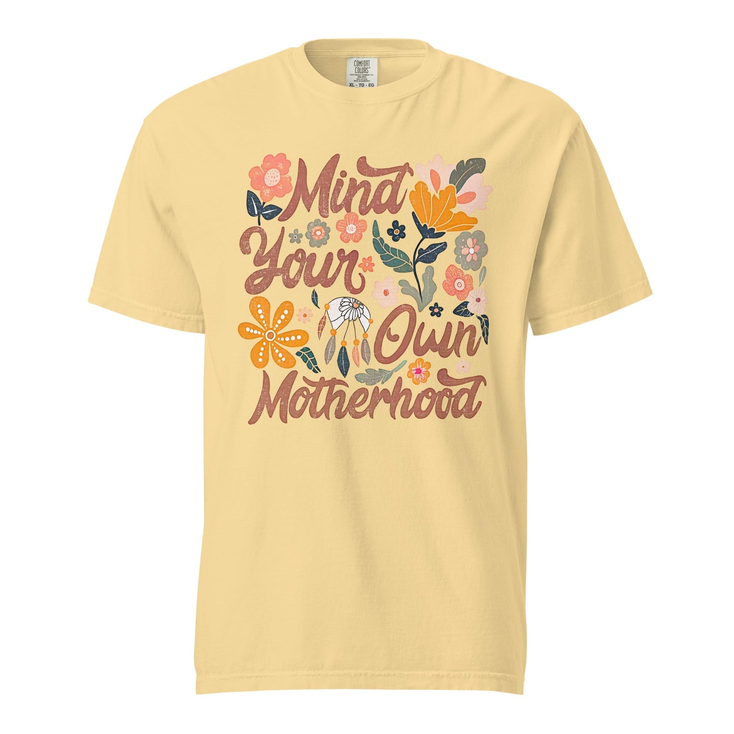 Mind Your Own Motherhood Graphic Tee