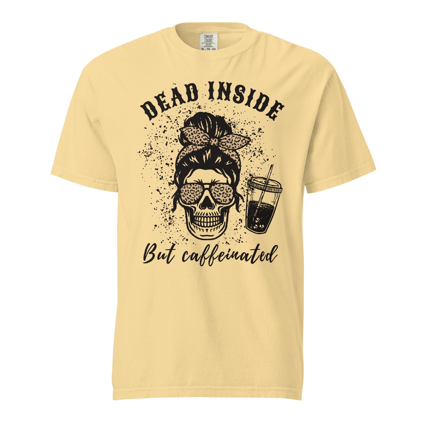 Dead Inside but Caffeinated Graphic Tee