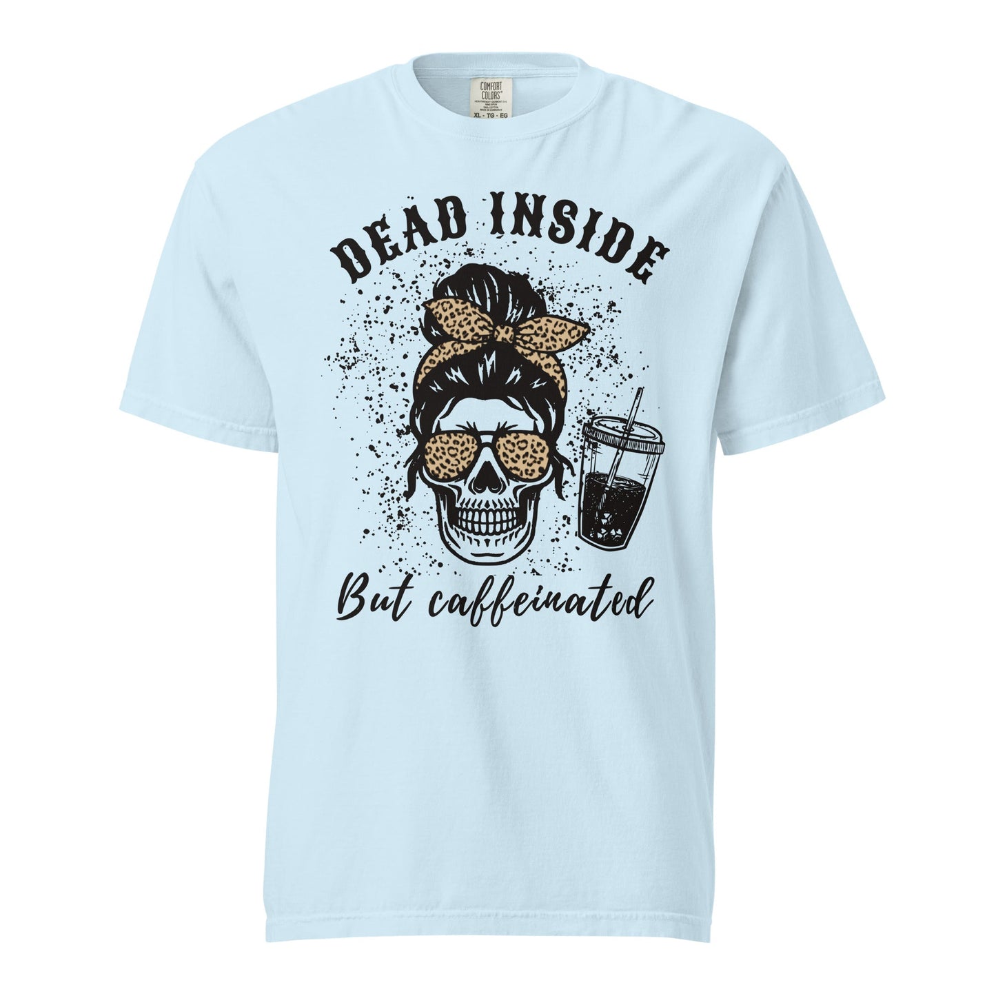 Dead Inside but Caffeinated Graphic Tee