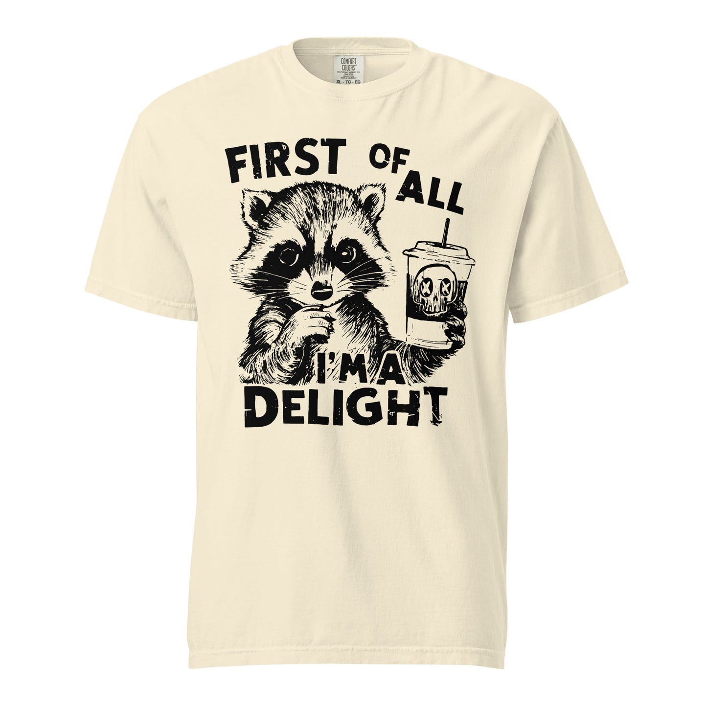 First Of All - Delightful Heavyweight Unisex T-Shirt