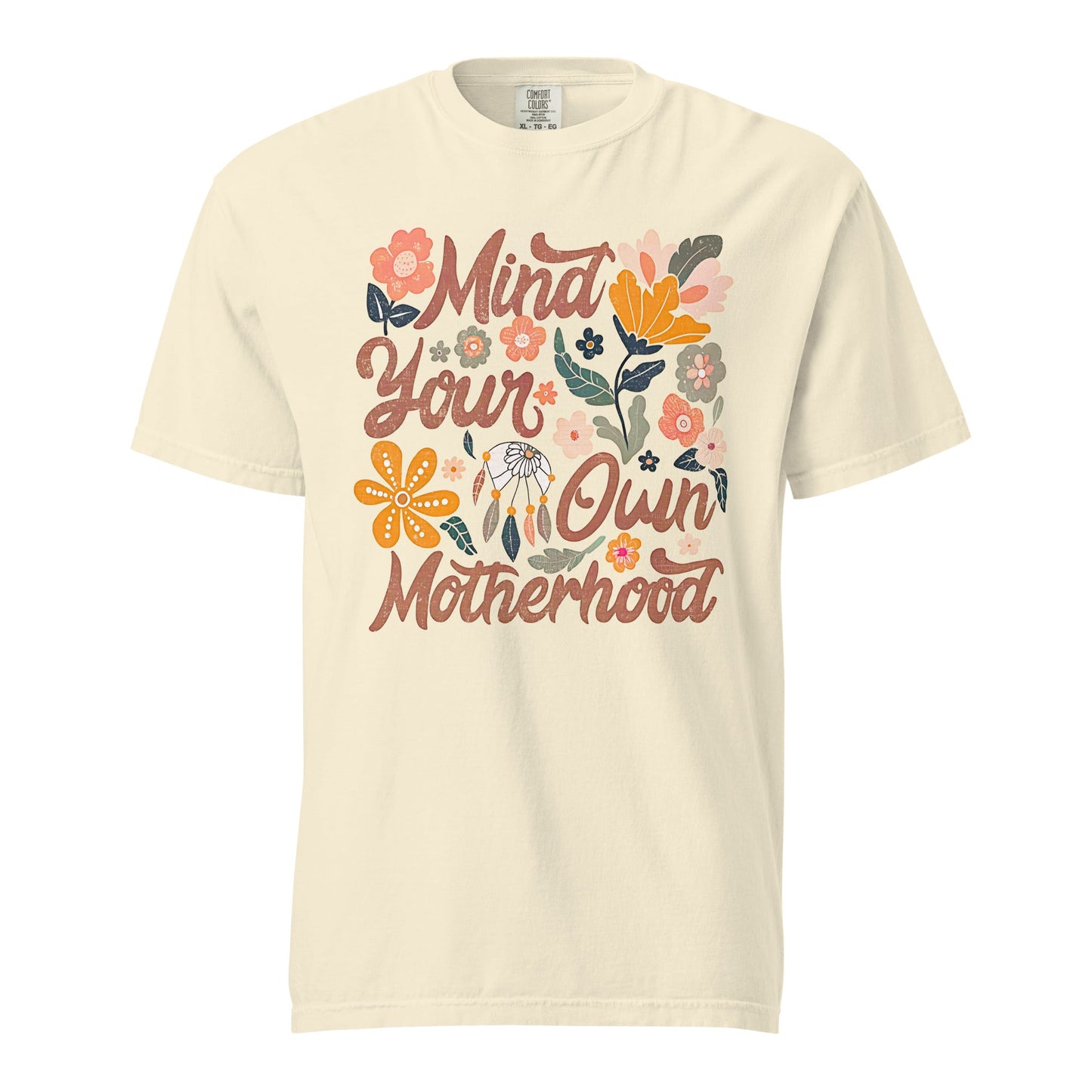 Mind Your Own Motherhood Graphic Tee