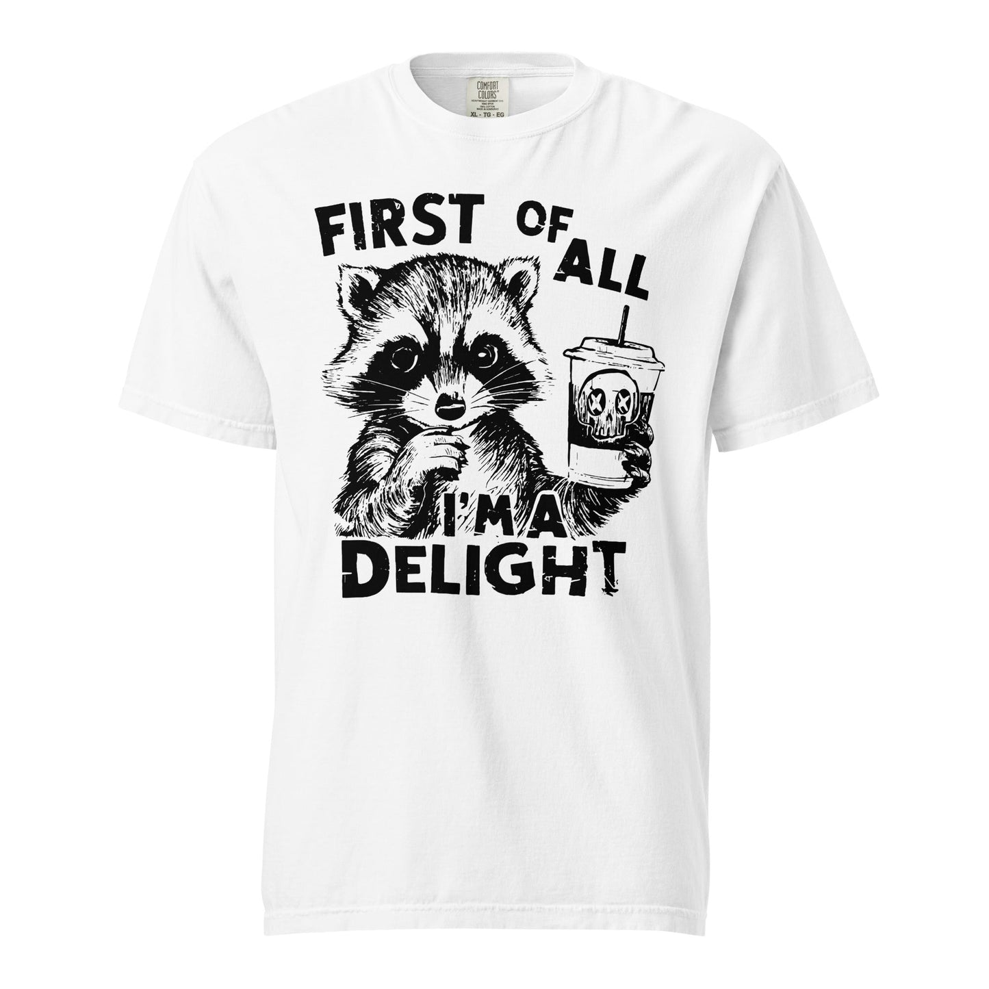 First Of All - Delightful Heavyweight Unisex T-Shirt