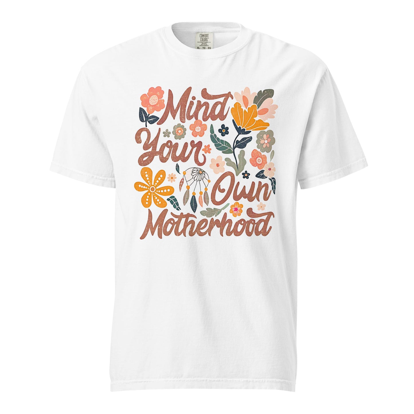 Mind Your Own Motherhood Graphic Tee