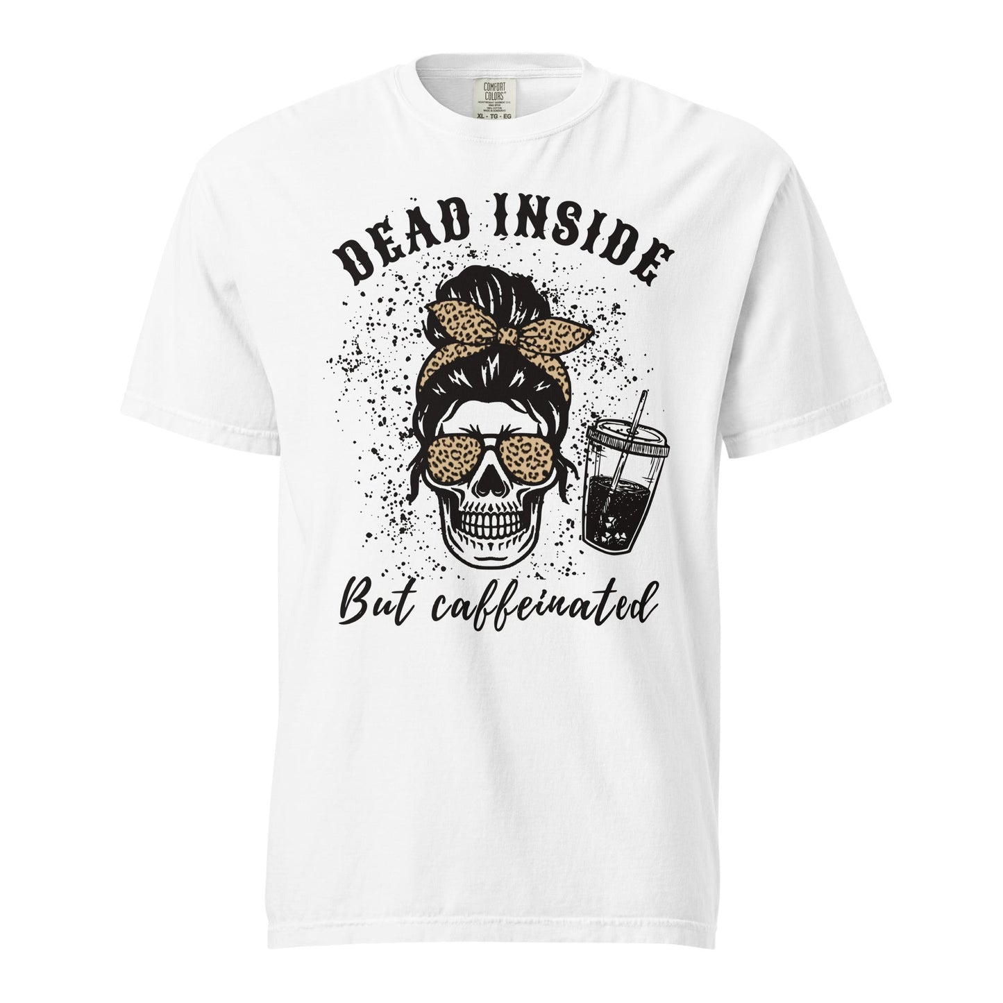 Dead Inside but Caffeinated Graphic Tee