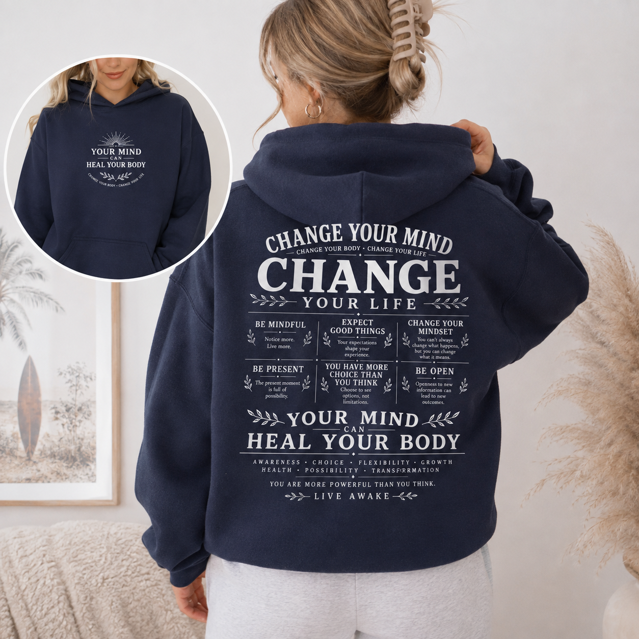 Change Your Mind Change Your Life Hoodie | Mindfulness & Self Growth Hoodie