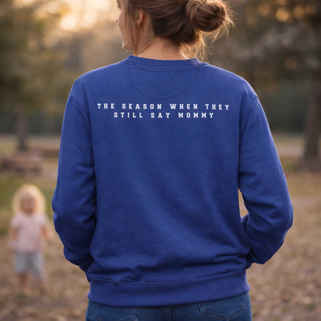 In My Mommy Moment Sweatshirt – The Season When They Still Say Mommy – Mama Crewneck, Toddler Mom Gift, Cozy Mom Sweatshirt