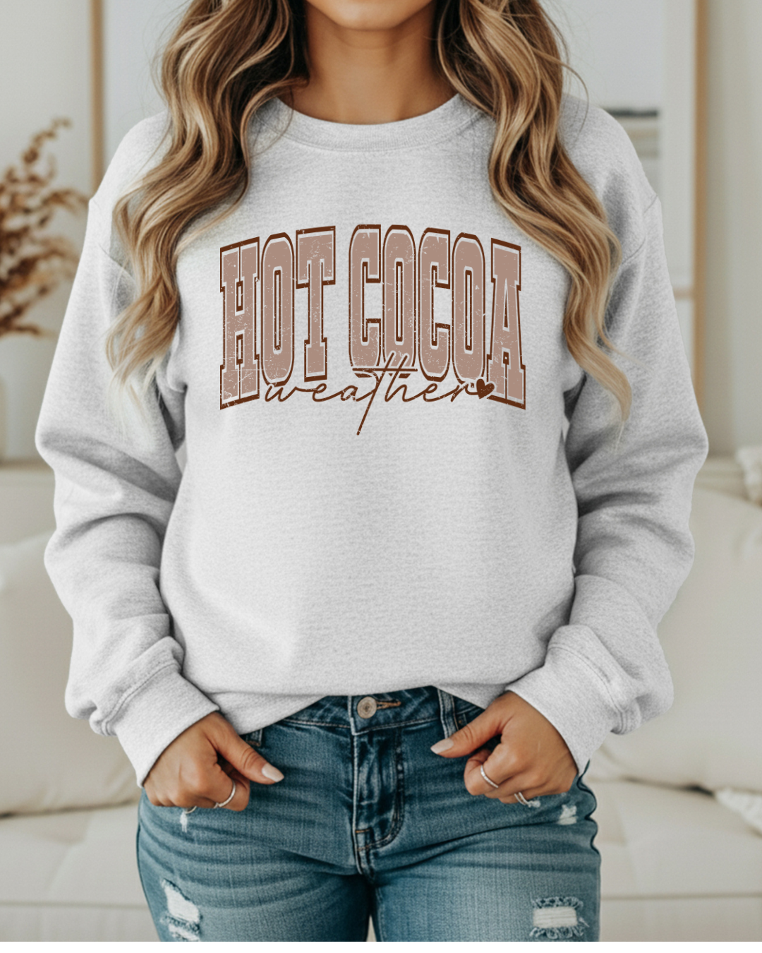 Hot Cocoa Weather Sweatshirt – Cozy Winter Holiday Sweatshirt, Cute Christmas Pullover