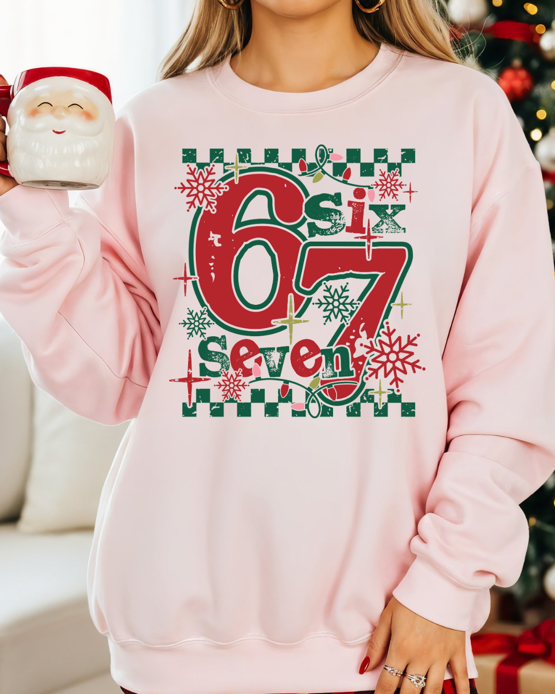 Six Seven Christmas Sweatshirt – Funny Holiday Saying Sweatshirt, Festive Winter Pullover