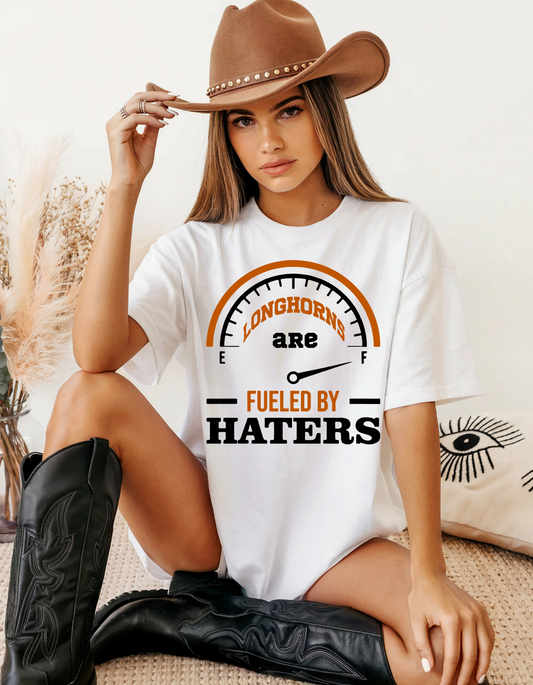 Longhorns fueled by haters graphic tee