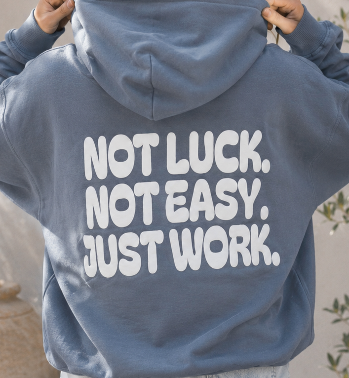 Not Luck. Not Easy. Just Work. Grit Puff Hoodie