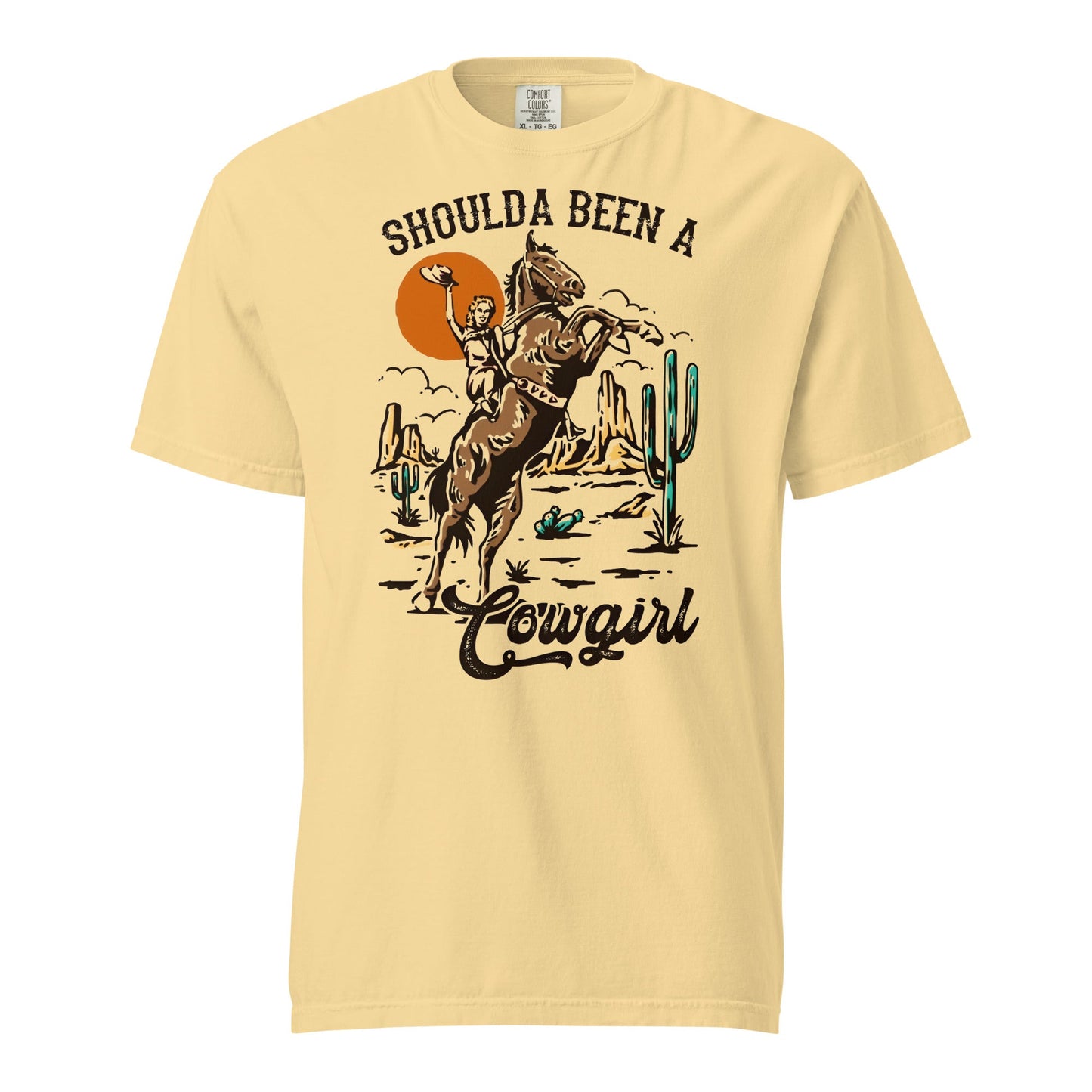 Shoulda Been A Cowgirl Graphic Tee