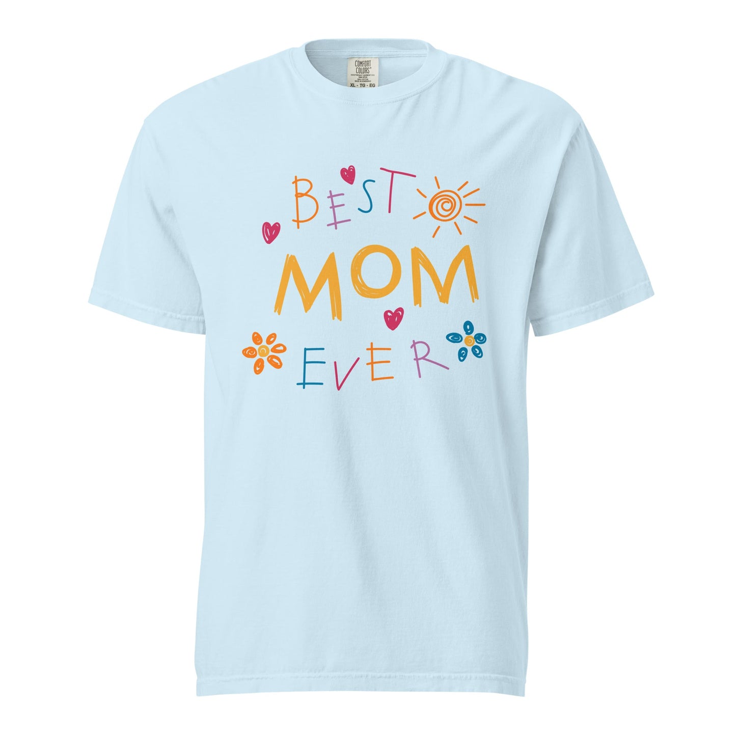 Best Mom Ever Graphic Tee