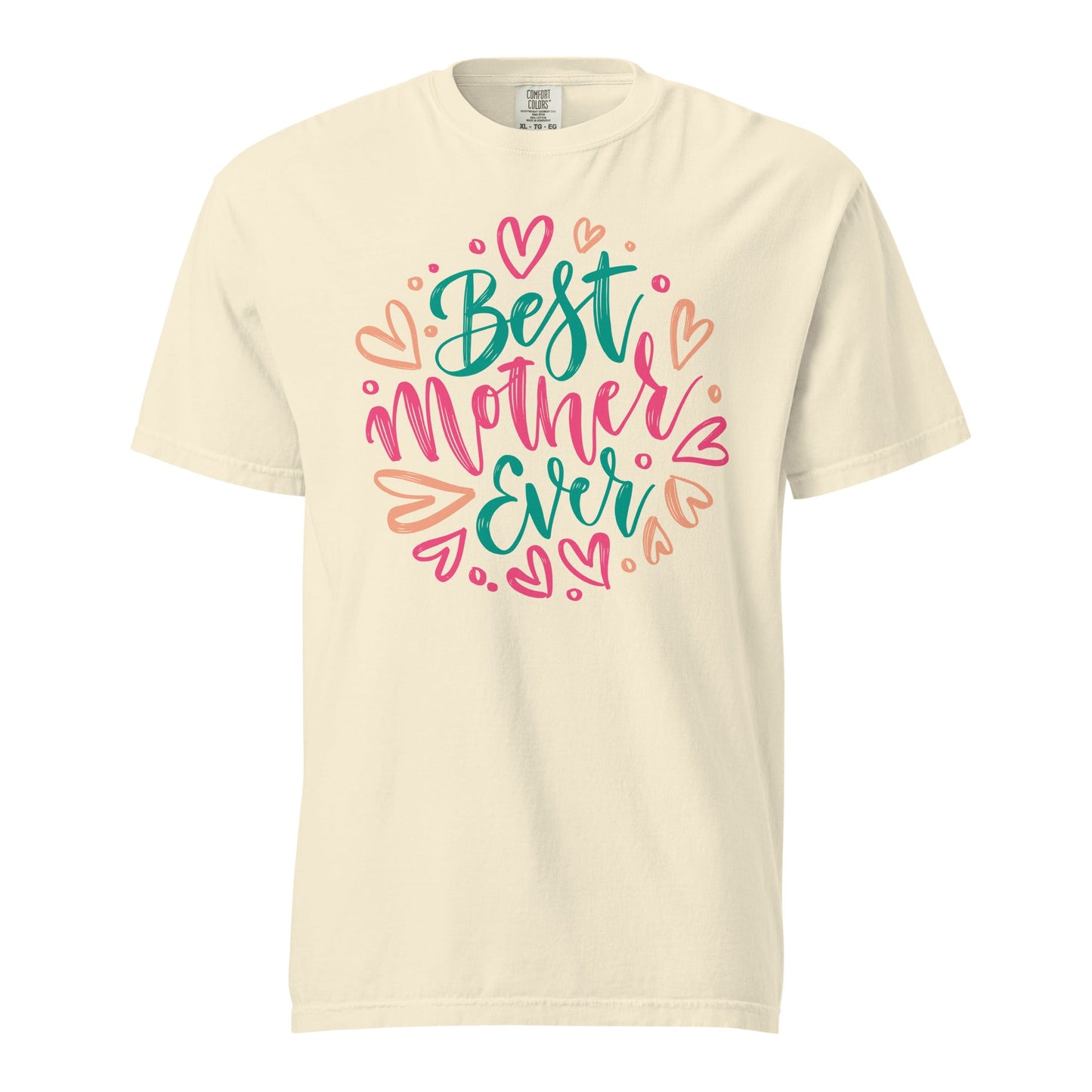 Best Mother Ever Graphic Tee | Perfect Gift for Mom
