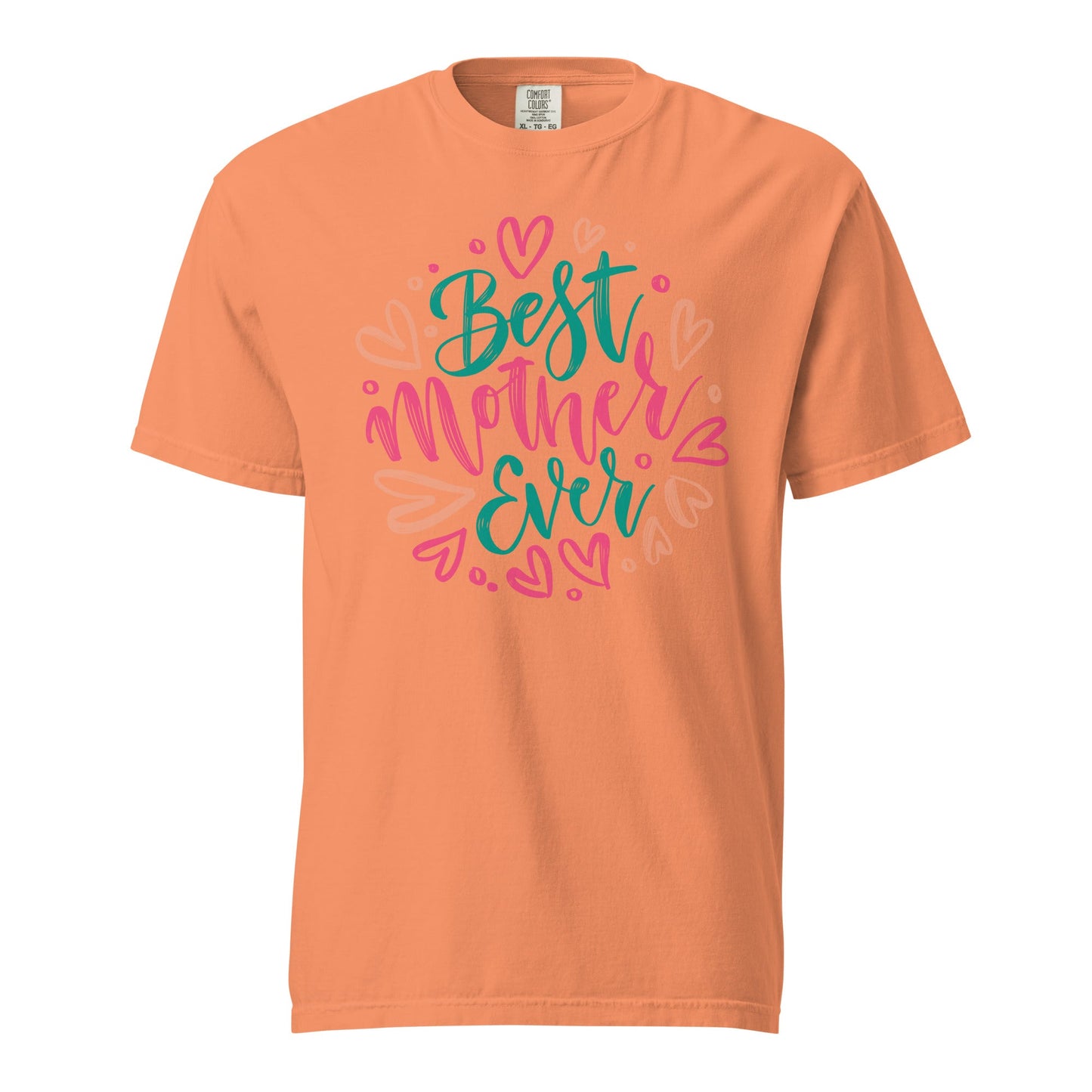 Best Mother Ever Graphic Tee | Perfect Gift for Mom