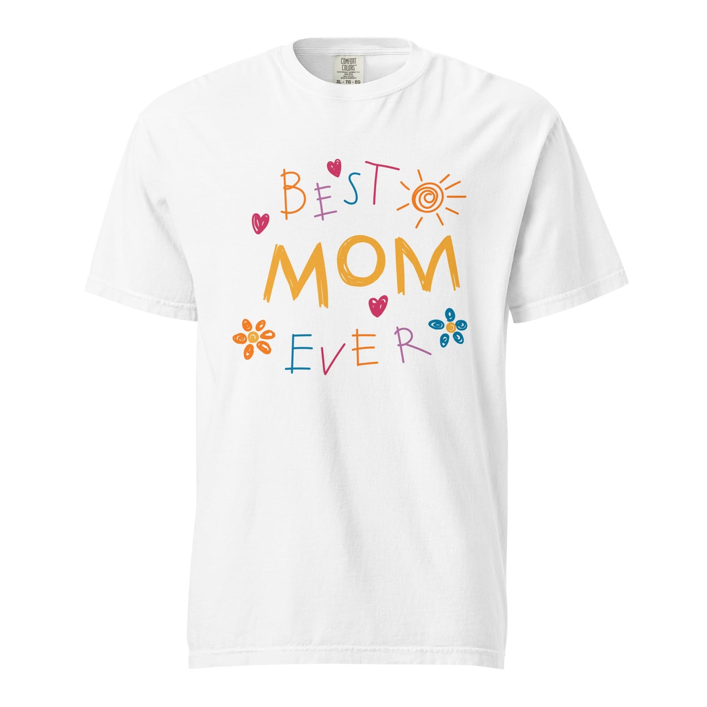 Best Mom Ever Graphic Tee